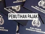 pemutihan-pajak-2602705341